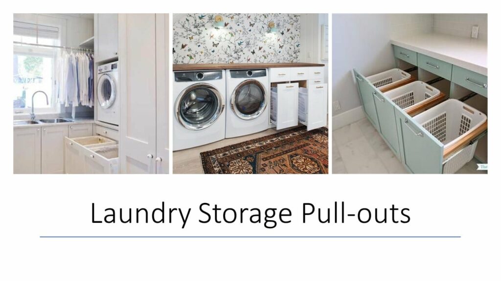 Laundry Room Must Haves-Laundry Storage Pull Outs 