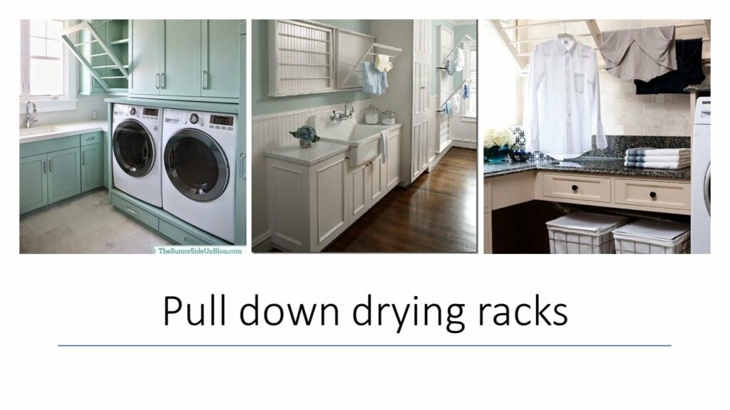 Laundry Room Must Haves-Pull Down Drying Racks 