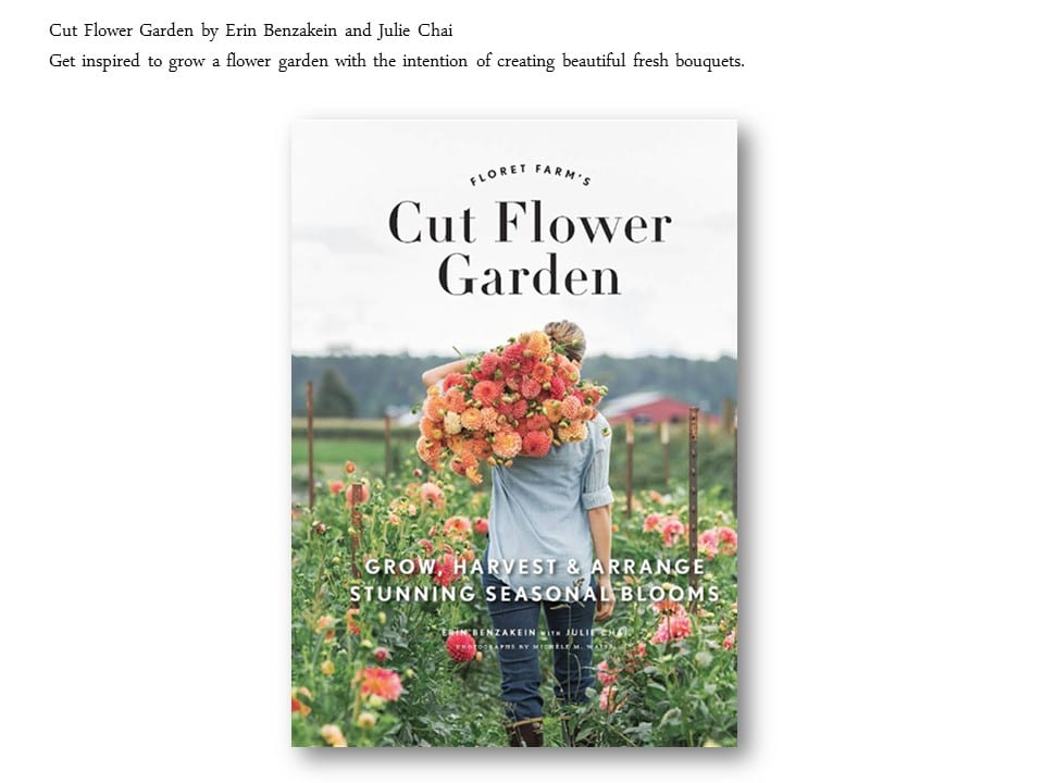 summer reading Cut Flower Garden Erin Benzakein Julie Chai