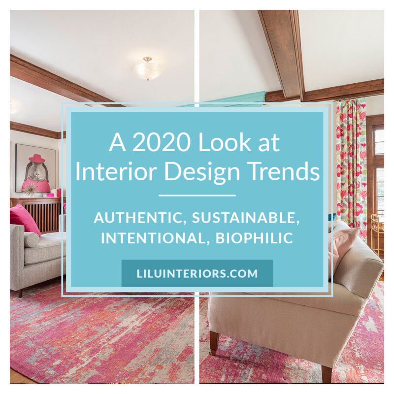 Look at 2020 Interior Design Trends