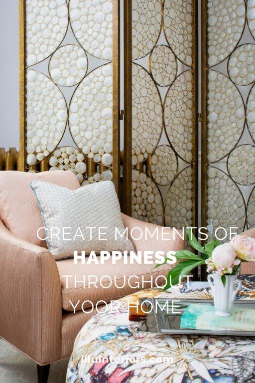 Create Moments of Happiness
