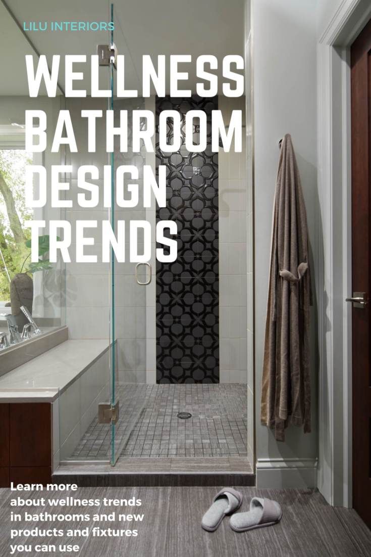 Wellness Bathroom Design Trends