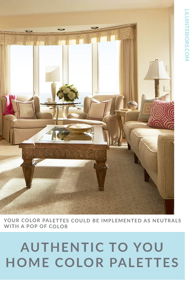 4 ways to create a home color palette that is authentic to you. Embrace your true self and surround yourself with beauty. Click to read more. #interiordesign #interiordesigner #interior #color #colorpalette #colortheory #livingroom #diningroom #kitchen #homeoffice #home #homedesign #authentic #intentional