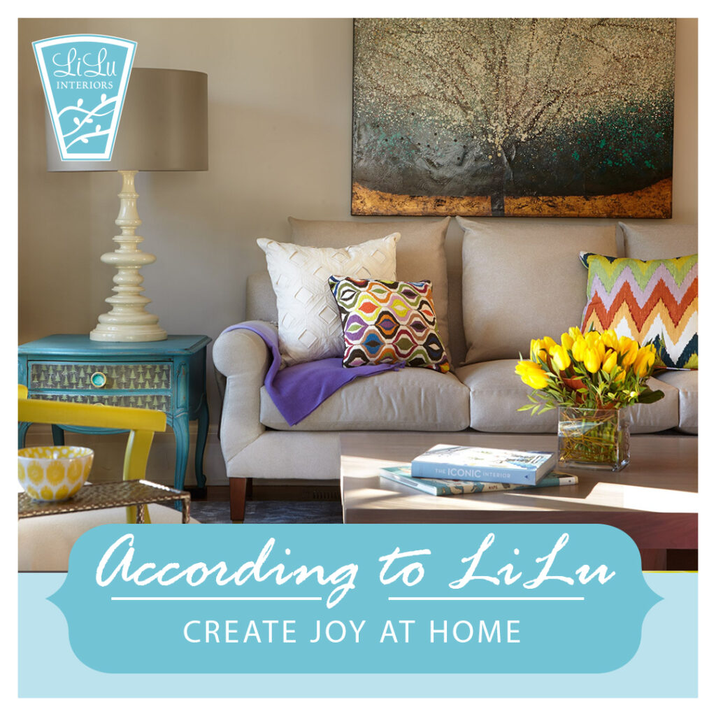 Create Joy at Home